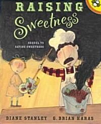 Raising Sweetness [With 4 Paperback Books] (Audio CD)