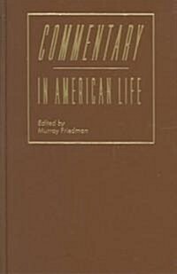 Commentary in American Life (Hardcover)