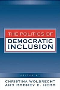 Politics of Democratic Inclusion (Hardcover)