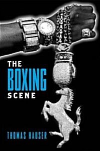 The Boxing Scene (Hardcover)