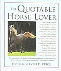 Quotable Horse Lover (Paperback)