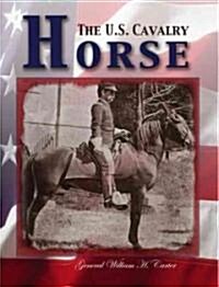 U.S. Cavalry Horse (Paperback)