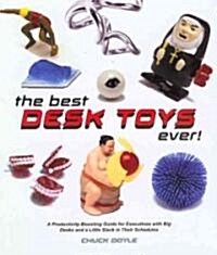 The Best Desk Toys Ever! (Paperback)