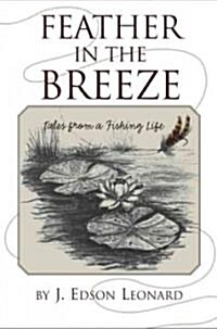 Feather in the Breeze (Paperback)