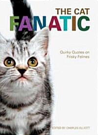 The Cat Fanatic (Paperback)