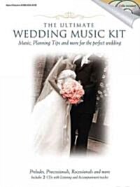 The Ultimate Wedding Music Kit (Paperback, Compact Disc)