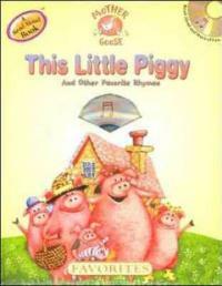 This Little Piggy & Other Favorite Rhymes (Hardcover, Compact Disc)