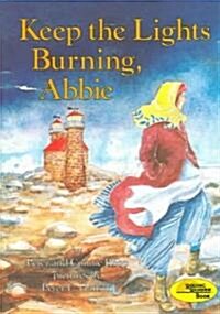 Keep the Lights Burning, Abbie (1 Paperback/1 CD) [With Book] (Audio CD)