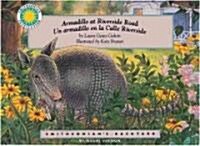 Armadillo at Riverside Road/ Armadillo en la Calle Riverside (Hardcover, Bilingual)