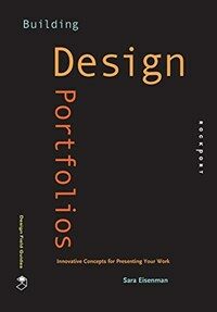 Building design portfolios : innovative concepts for presenting your work