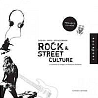 Rock and Street Culture (Paperback, CD-ROM)