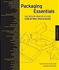 [중고] Packaging Essentials: 100 Design Principles for Creating Packages (Hardcover)