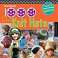1,000 Fabulous Knit Hats [With Pattern(s)] (Paperback)