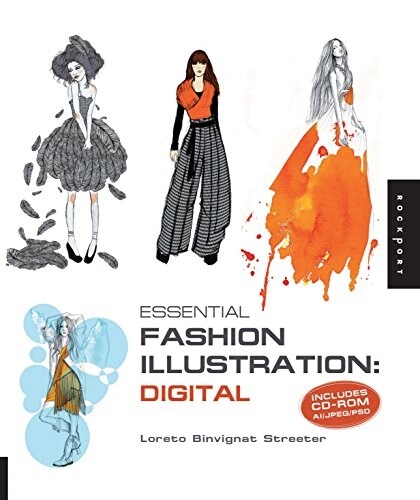 Essential Fashion Illustration: Digital [With CDROM] (Paperback)