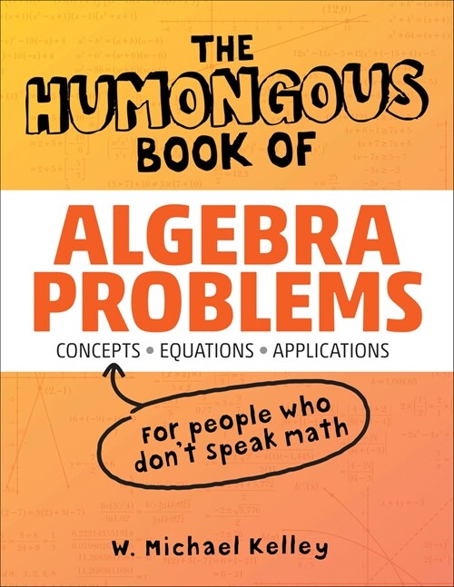 The Humongous Book of Algebra Problems (Paperback)
