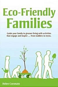 Eco-Friendly Families (Paperback)