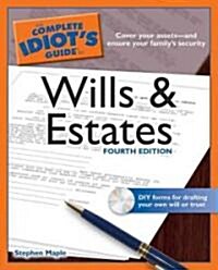 The Complete Idiots Guide to Wills and Estates [With CDROM] (Paperback, 4)