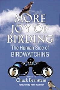More Joy of Birding (Paperback)