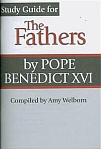 Study Guide for the Fathers (Paperback)