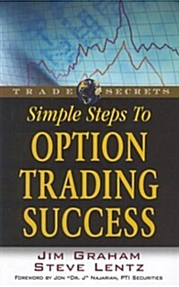 Simple Steps to Option Trading Success (Paperback)