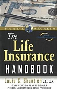 The Life Insurance Handbook (Paperback)
