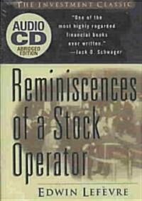 Reminiscences of a Stock Operator (Audio CD, Abridge)
