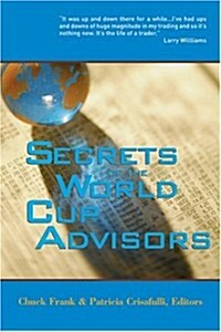 Secrets of the World Cup Advisors (Paperback)