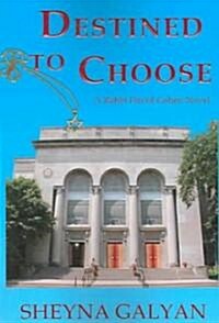 Destined to Choose (Paperback)