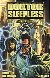 Doktor Sleepless Volume 1: Engines of Desire (Paperback)