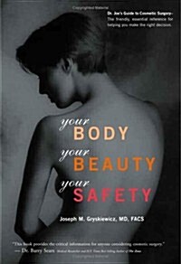 Your Body, Your Beauty, Your Safety (Paperback)