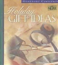 Holiday Gift Ideas (Hardcover)