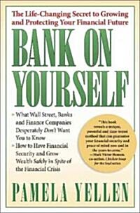 Bank on Yourself (Hardcover)