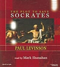 The Plot to Save Socrates (Audio CD)