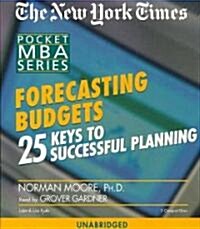 Forecasting Budgets: 25 Keys to Successful Planning (Audio CD)