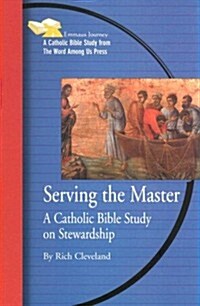Serving the Master (Paperback)