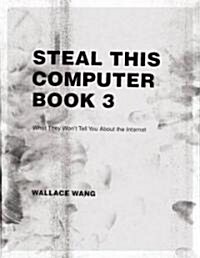 Steal This Computer Book (Paperback, Subsequent)