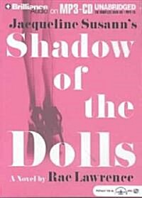 Jacqueline Susanns Shadow Of The Dolls (MP3, Unabridged)