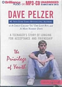 The Privilege Of Youth (MP3, Unabridged)