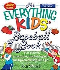The Everything Kids Baseball Book (Paperback)