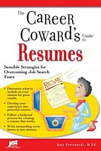 The Career Cowards Guide To Resumes (Paperback)