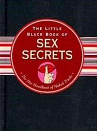 The Little Black Book of Sex Secrets (Hardcover, Spiral)