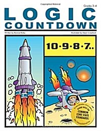 Logic Countdown: Grades 3-4 (Paperback)