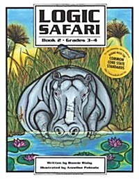 Logic Safari: Book 2, Grades 3-4 (Paperback)