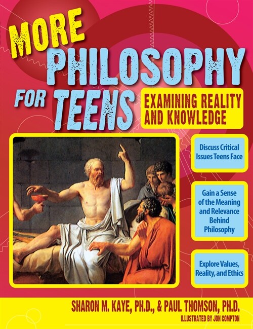 More Philosophy for Teens: Examining Reality and Knowledge (Grades 7-12) (Paperback)