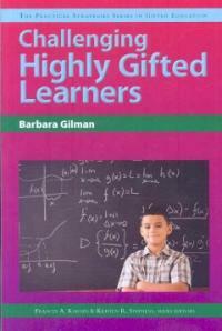 Challenging highly gifted learners