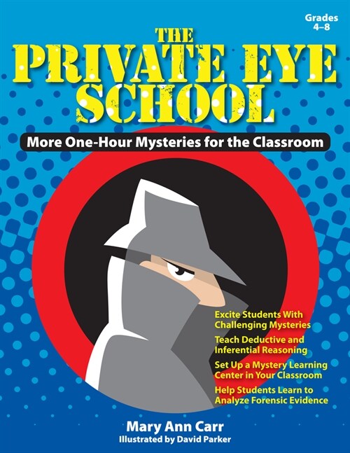 The Private Eye School: More One-Hour Mysteries (Grades 4-8) (Paperback)