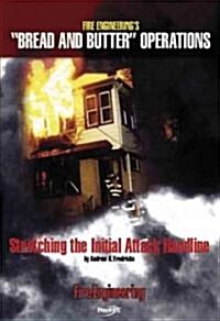 Stretching the Initial Attack Handline (DVD)