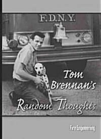 Tom Brennans Random Thoughts (Paperback)