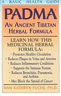 PADMA: An Ancient Tibetan Herbal Formula (Paperback)