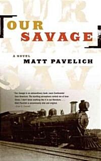 Our Savage (Paperback)